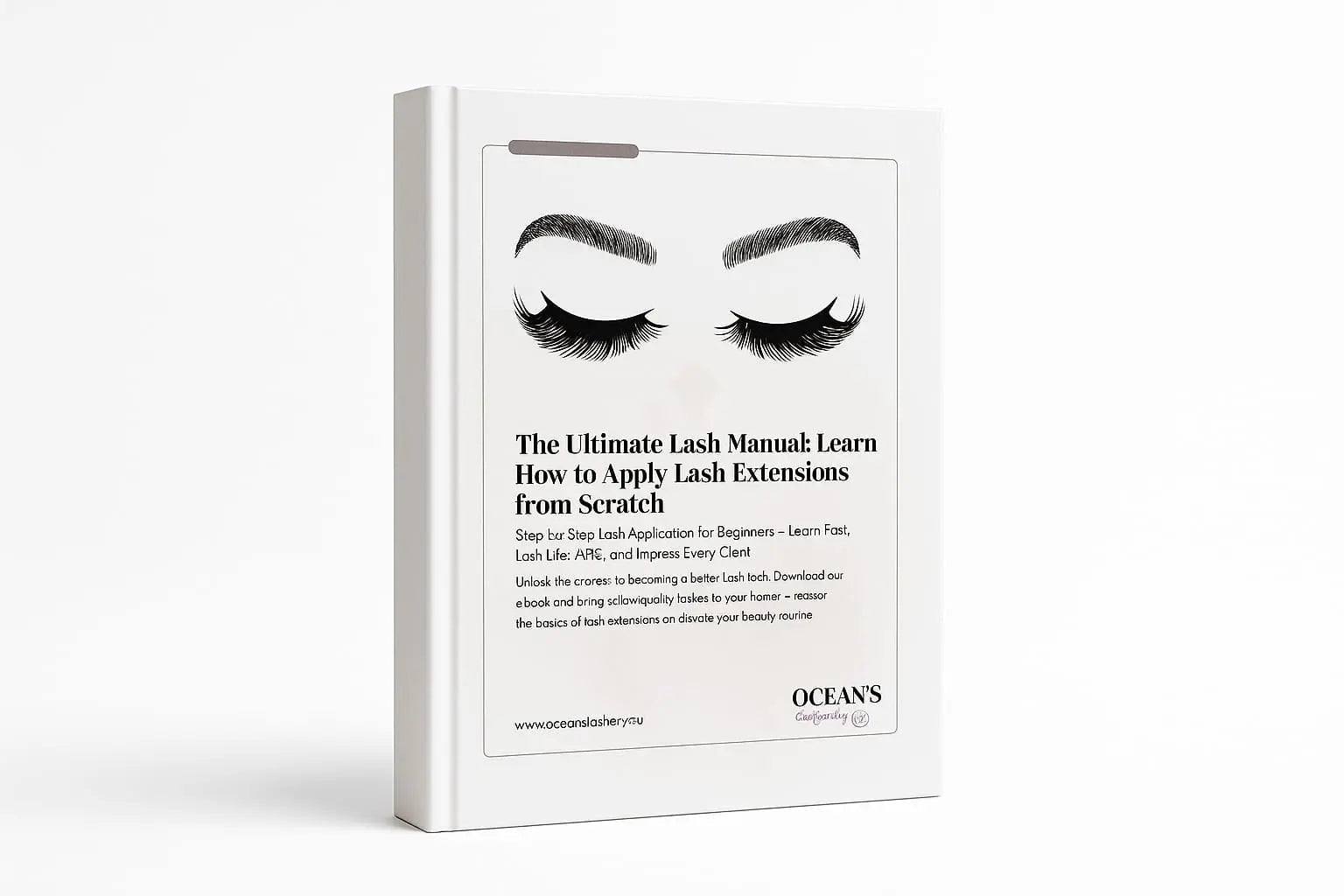 The Ultimate Lash Manual – Learn How to Apply Eyelash Extensions (Beginner Friendly Guide) - Oceanslashery